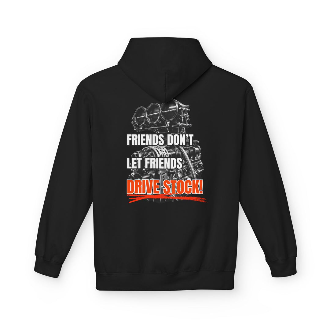 Box Performance Hoodie - "Friends Don’t Let Friends Drive Stock" Drag Racing Engine Graphic