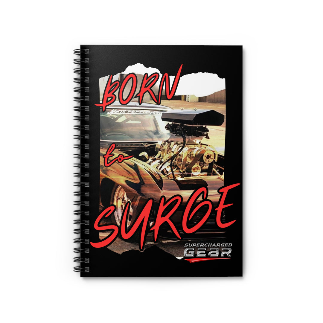 “Born to Surge” Boxvette Edition 6 x 8 Spiral lined Notebook 59 Sheets
