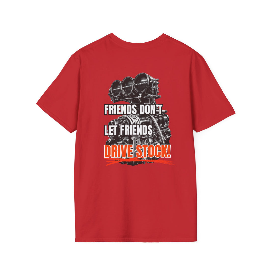 Box Performance 'Friends Don't Let Friends Drive Stock' Softstyle T-Shirt